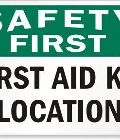 Cleanflow Safety First - First Aid Kit Location Safety Sign