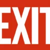 Dynamic Exit Sign - Various Sizes And Materials Safety Supplies